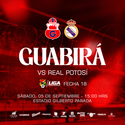LIGA 2026 FECHA 18 GUABIRA VS REAL POTOSI