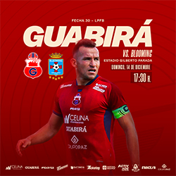 LIGA 2025 FECHA 30 GUABIRA VS BLOOMING