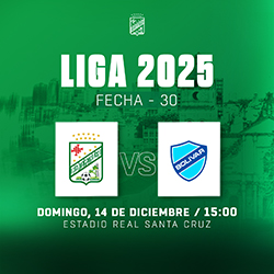LIGA 2025 FECHA 30 ORIENTE PETROLERO VS BOLÍVAR
