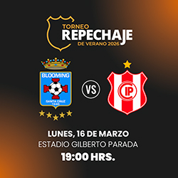 TORNEO REPECHAJE DE VERANO 2026 - BLOOMING VS INDEPENDIENTE