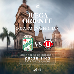 FECHA 8 COPA PACEÑA - ORIENTE P. VS UNIVERSITARIO